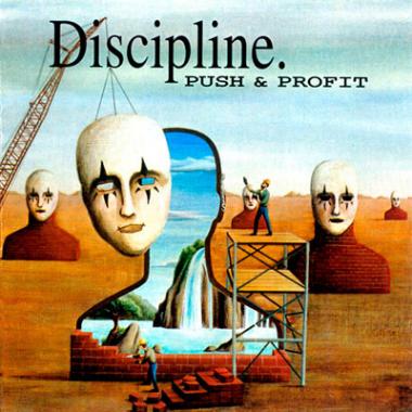 Discipline -  Push and Profit